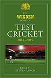 The Wisden Book of Test Cricket - 2014 to 2019