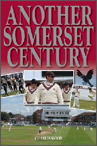 Another Somerset Century