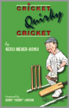 Cricket Quirky Cricket